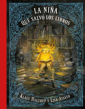 LA NIA QUE QUERA SALVAR A LOS LIBROS