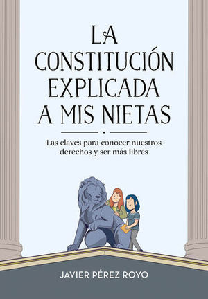 LA CONSTITUCIN EXPLICADA A MI NIETAS