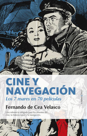 CINE Y NAVEGACION.  LOS SIETE MARES EN SETENTA PELICULAS
