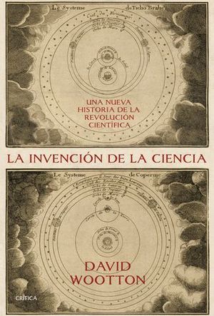 LA INVENCION DE LA CIENCIA
