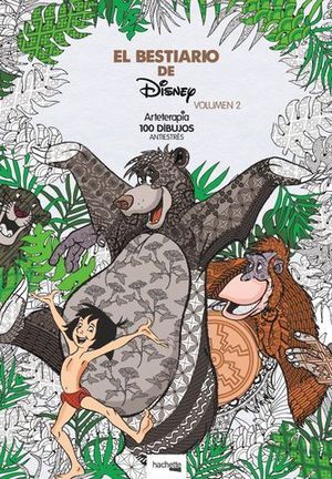 ARTETERAPIA.  EL BESTIARIO DE DISNEY VOL. 2
