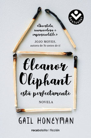 ELEANOR OLIPHANT EST PERFECTAMENTE