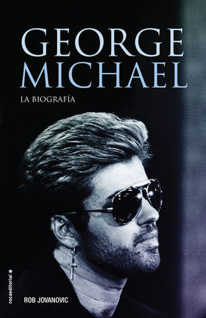 GEORGE MICHAEL . LA BIOGRAFIA