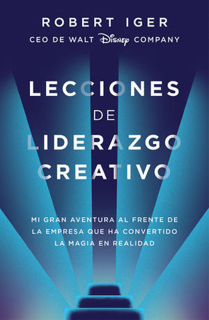 LECCIONES DE LIDERAZGO CREATIVO