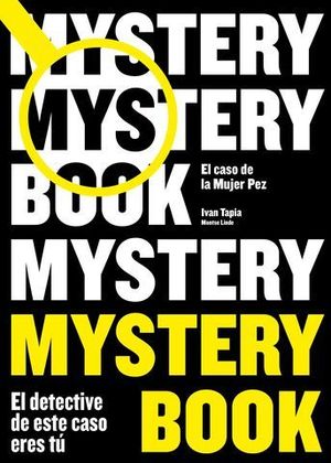 DETECTIVE BOOK.  MYSTERY BOOK.  EL CASO DE LA MUJER PEZ