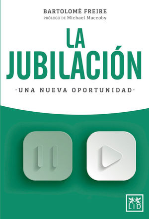 LA JUBILACI�N. UNA NUEVA OPORTUNIDAD