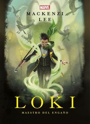 LOKI. MAESTRO DEL ENGAO. NARRATIVA