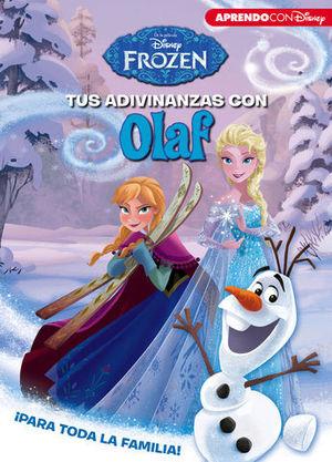 FROZEN.  TUS ADIVINANZAS CON OLAF PARA TODA LA FAMILIA!