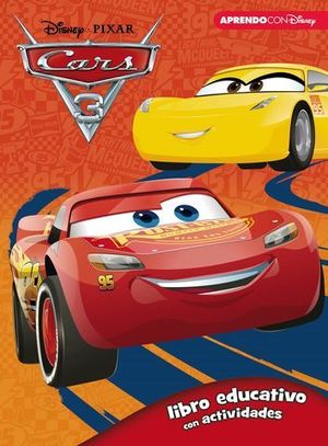 CARS 3.  LIBRO EDUCATIVO CON ACTIVIDADES 3 - 5 AOS