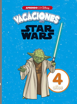 VACACIONES CON STAR WARS  4 AOS  ED. 2018