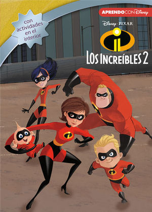 LOS INCREBLES 2 .  LEO, JUEGO Y APRENDO