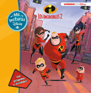 LOS INCREBLES 2 .  MIS LECTURAS DISNEY