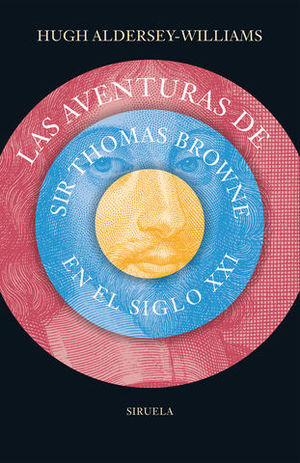 LAS AVENTURAS DE SIR THOMAS BROWNE EN EL SIGLO XXI