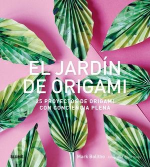 EL JARDIN DE ORIGAMI