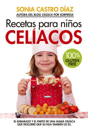 RECETAS PARA NIOS CELIACOS