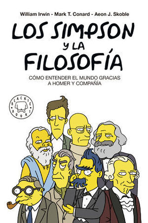 SIMPSON Y LA FILOSOFA, LOS CMO ENTENDER EL MUNDO GRACIAS A HOMER Y C