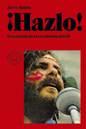 HAZLO !  ESCENARIOS DE LA REVOLUCION DEL 68