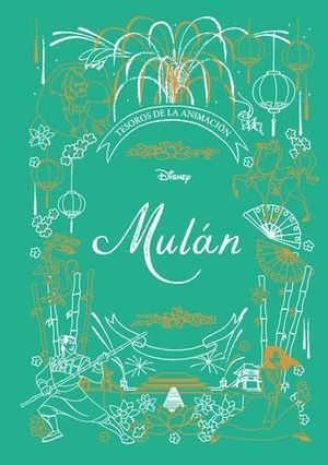 MULAN.  TESOROS DE LA ANIMACION