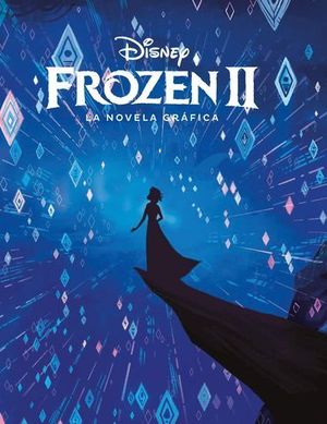 FROZEN 2.  LA NOVELA GRAFICA