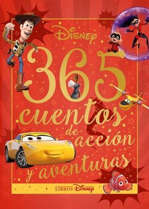 DISNEY. 365 CUENTOS DE ACCIN Y AVENTURAS.