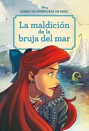 DIARIO DE AVENTURAS DE ARIEL. LA MALDICIN DE LA BRUJA DEL MAR. CMIC