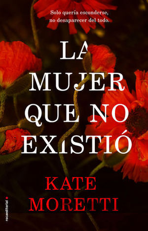 LA MUJER QUE NO EXISTI�.