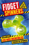 FIDGET SPINNERS LOS MAS INCREIBLES TRUCOS