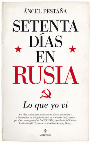 SETENTA DIAS EN RUSIA.  LO QUE YO VI