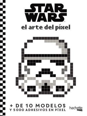 STAR WARS.  EL ARTE DEL PIXEL