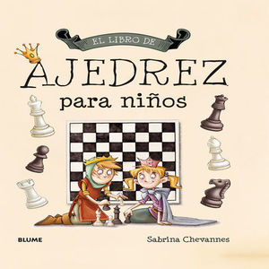 EL LIBRO DE AJEDREZ PARA NIOS ED. 2018