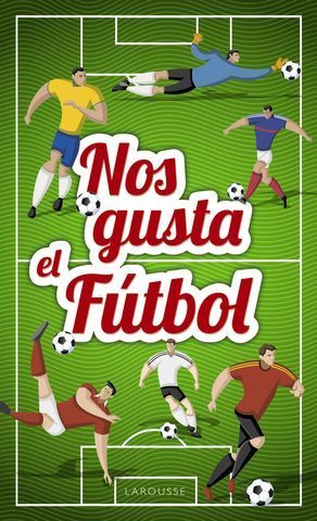 NOS GUSTA EL FUTBOL