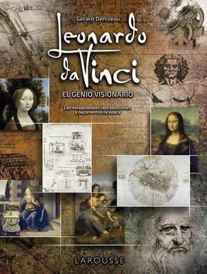 LEONARDO DA VINCI.  EL GENIO VISIONARIO