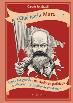 QUE HARIA MARX....?
