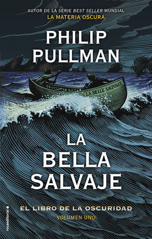 EL LIBRO DE LA OSCURIDAD.  LA BELLA SALVAJE