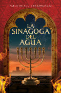 LA SINAGOGA DEL AGUA.