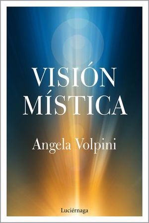 VISION MISTICA