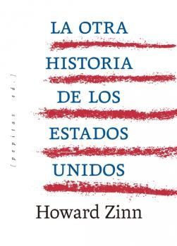 OTRA HISTORIA DE LOS ESTADOS UNIDOS, LA