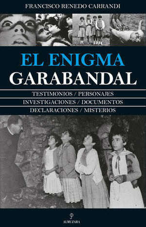 EL ENIGMA DE GARABANDAL