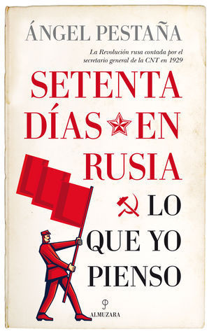 SETENTA DIAS EN  RUSIA