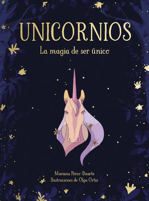 UNICORNIOS. LA MAGIA DE SER NICO