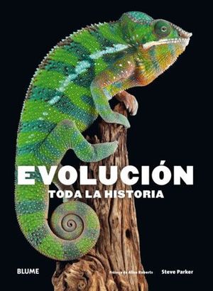 EVOLUCION.  TODA LA HISTORIA