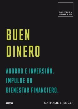 BUEN DINERO.  COMPRENDA SUS OPCIONES.  BIENESTAR FINANCIERO