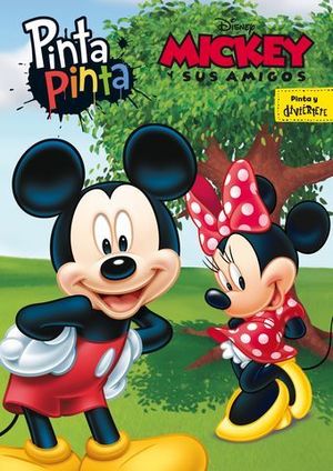 MICKEY Y SUS AMIGOS.  PINTA PINTA