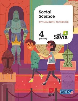 SOCIAL SCIENCE 4 EP WORKBOOK MAS SAVIA ED. 2019