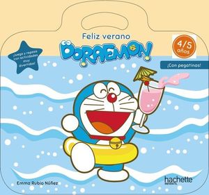 CUADERNO VACACIONES FELIZ VERANO, DORAEMON 4 - 5 AOS  ED. 2020