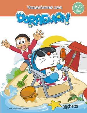 CUADERNO VACACIONES CON DORAEMON 6 - 7 AOS  ED. 2020