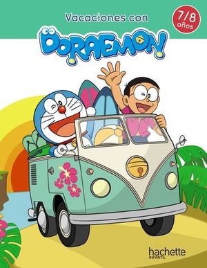 CUADERNO VACACIONES CON DORAEMON 7 - 8 AOS  ED. 2020