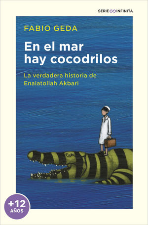 EN EL MAR HAY COCODRILOS (EDICIN ESCOLAR)
