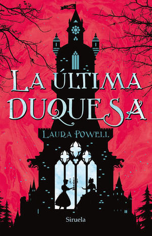 LA ULTIMA DUQUESA