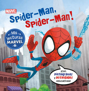 SPIDER-MAN, SPIDER-MAN CON PICTOGRAMAS. MIS LECTURAS MARVEL